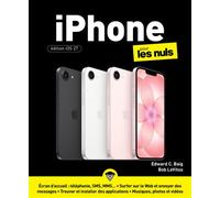 IPhone pour les Nuls - Édition iOS 27 - Guy Hart-Davis - First Interactive - broché - Guide