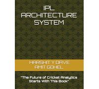 IPL ARCHITECTURE SYSTEM: IPL INFRASTRUCTURE SYSTEM