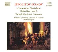 Ippolitov-Ivanov, M – Oeuvres pour orchestre / Esquisses caucasiennes – NAXOS