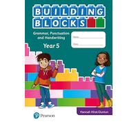 IPrimary Building Blocks: Spelling, Punctuation, Grammar and Handwriting Year 5 Hannah Hirst-Dunton (Auteur)