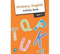 iPrimary English – Cahier d'activités Année 2 – Pearson Education