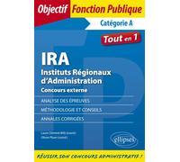 IRA Instituts Régionaux d’Administration Concours externe. - Laure Clément-Wilz - Ellipses - broché - Scolaire / Universitaire