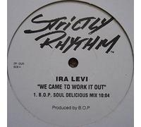 IRA LEVI / WE CAME TO WORK IT OUT