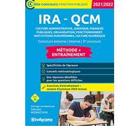 IRA - QCM culture administrative et juridique, finances publiques, organisation, fonctionnement et politiques des institutions européennes, culture numérique: Concours externe, interne, 3e concours