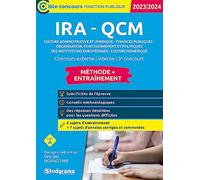 IRA - QCM - Culture administrative et juridique - Finances publiques - Organisation, fonctionnement et politiques des institutions européennes - ... A - Concours 2023): Inclus sujet de mars 2023