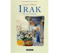 Irak Dix ans d'embargo - Jacques Ferrandez - Casterman - cartonné - Bande dessinée