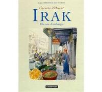 Irak Jacques Ferrandez (Auteur), Jacques Ferrandez (Dessinateur), Jacques Ferrandez (Scénario)