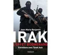 Irak - L'effet Boomerang