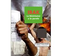 Irak La résistance à la parole - Collectif - Le Temps Des Cerises - broché - Essai