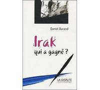 Irak, qui a gagné ?