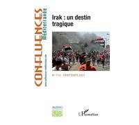 Irak : Un Destin Tragique