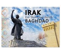 Irak Une visite de Bagdad (Calendrier mural 2026 DIN A3 horizontal), CALVENDO calendrier mensuel