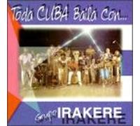 Irakere - Toda Cuba Baila Con...Irakere