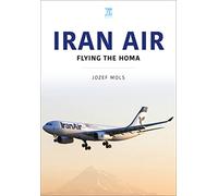 Iran Air: Flying the Homa
