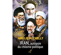 Iran, autopsie du chiisme politique