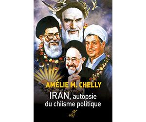 Iran, autopsie du chiisme politique