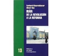 Irán, de la revolución a la reforma