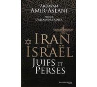 Iran et Israël Juifs et Perses