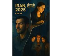 Iran, été 2025