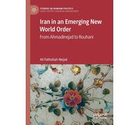 Iran In An Emerging New World Order