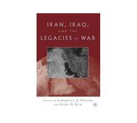 Iran, Iraq, And The Legacies Of War