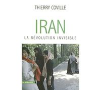 Iran, la révolution invisible