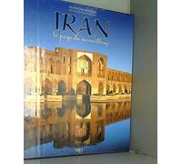 Iran : le pays du merveilleux