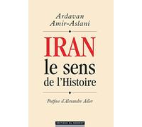 Iran, le sens de l'Histoire