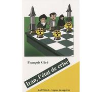 Iran, L'état De La Crise