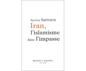Iran, l'islamisme dans l'impasse