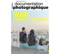 Iran, paradoxes d'un nation - Dossier numéro 8143 Documentation photographique - Bernard Hourcade - Cnrs Eds - broché - Revue