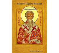 Iranaeus 'Against Heresies'