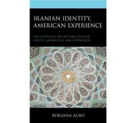 Iranian Identity American Experience by Roksana Alavi Roksana Alavi (Auteur)