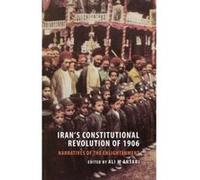 Iran's Constitutional Revolution of 1906 and the Narratives of the Enlightenment - [Version Originale] Inconnu (Auteur)