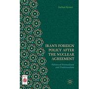 Iran's Foreign Policy After The Nuclear Agreement