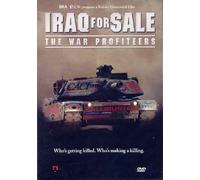 Iraq for Sale: The War Profiteers /
