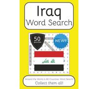 Iraq Word Search Book: Words Search With Easy To Read Print about Iraq, Travel, Culture and More | 6x9 inches, 100 pages | 50 puzzles. Ideal for ... English, Spanish, Italian, French and German.
