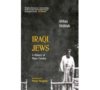 Iraqi Jews: A History of Mass Exodus