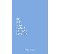 Ire Ice Zea Land Down Under
