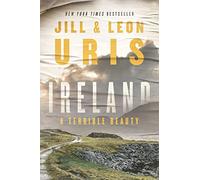 Ireland: A Terrible Beauty