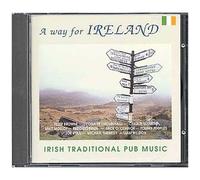 Ireland : A Way For Ireland - Irish Traditional Pub Music