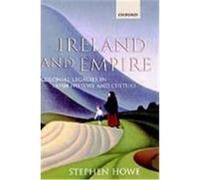 Ireland and Empire Stephen Howe (Auteur)