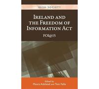 Ireland And The Freedom Of Information Act