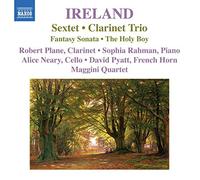 Ireland, J. - Sextuor - Trio Pour Clarinette - Sonate Fantaisie