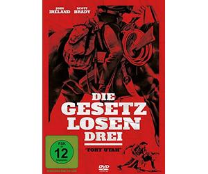 Ireland,John - Die Gesetzlosen Drei