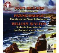 Ireland: Piano Concerto / Bridge: Phantasm for Piano & Orchestra /Walton: Sinfonia Concertante for Orchestra with Piano (2009-04-14)