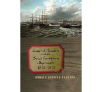Ireland, Sweden and the Great European Migration: 1815-1914