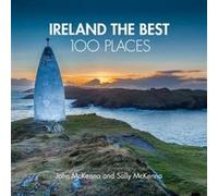 Ireland The Best 100 Places by Sally McKenna Unknown (Auteur)