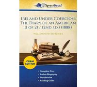 Ireland Under Coercion: The Diary of an American (1 of 2) / (2nd Ed.) (1888) (Cram Edition)