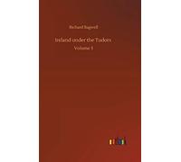 Ireland Under The Tudors